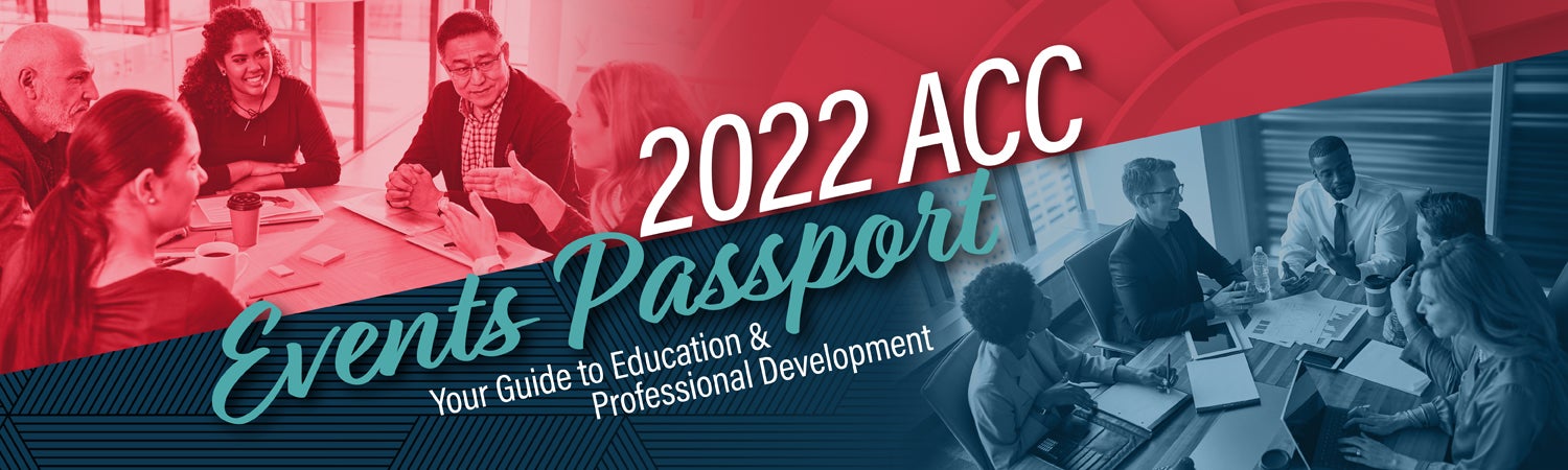 2022 ACC Events Passport: Your guide to education & professional development